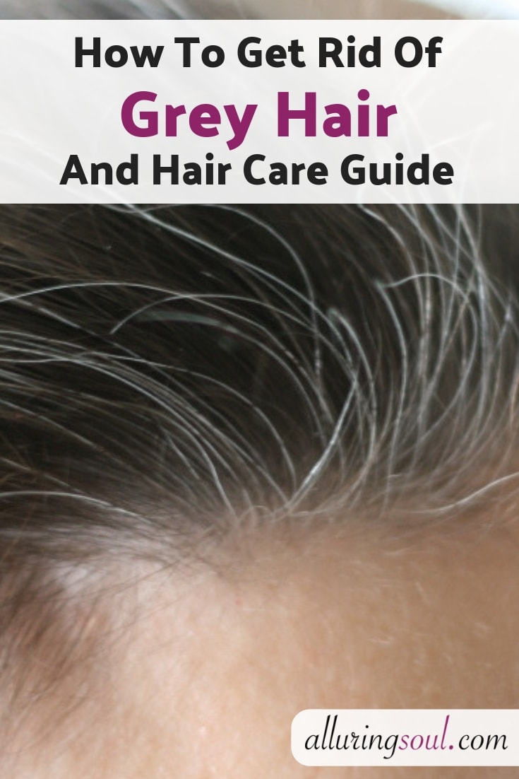 how to get rid of grey hair