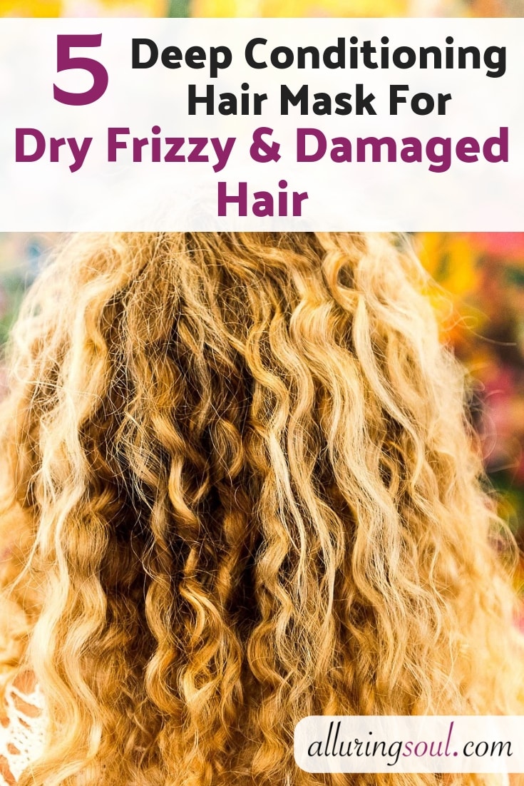 5 Deep Conditioning Hair Mask For Dry, Frizzy & Damaged Hair