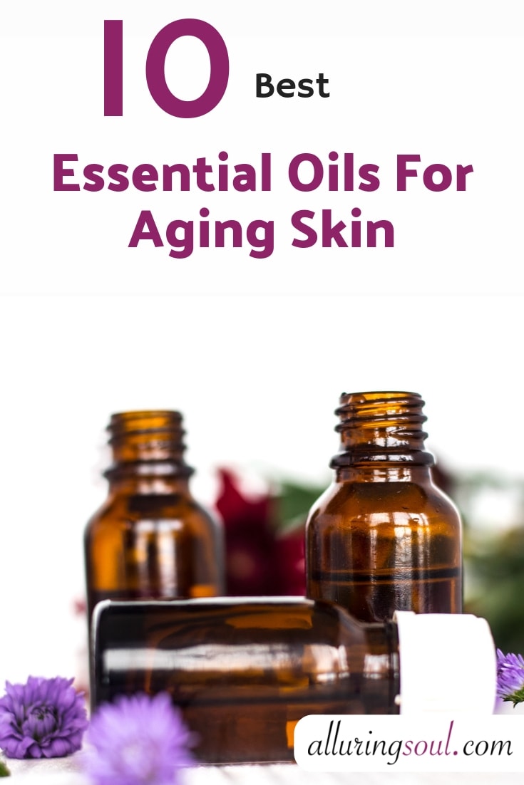 Essential Oils for Aging Skin
