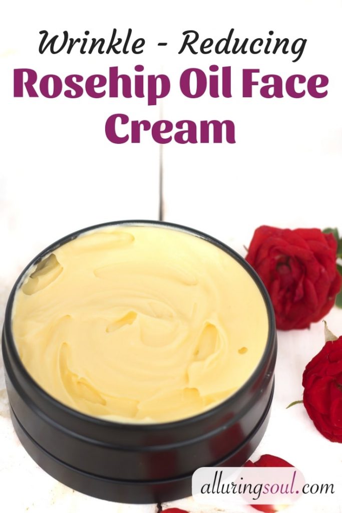 Diy Anti Wrinkle Rosehip Oil Face Cream