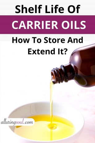 Shelf Life Of Carrier Oils (And How To Store And Extend It?)
