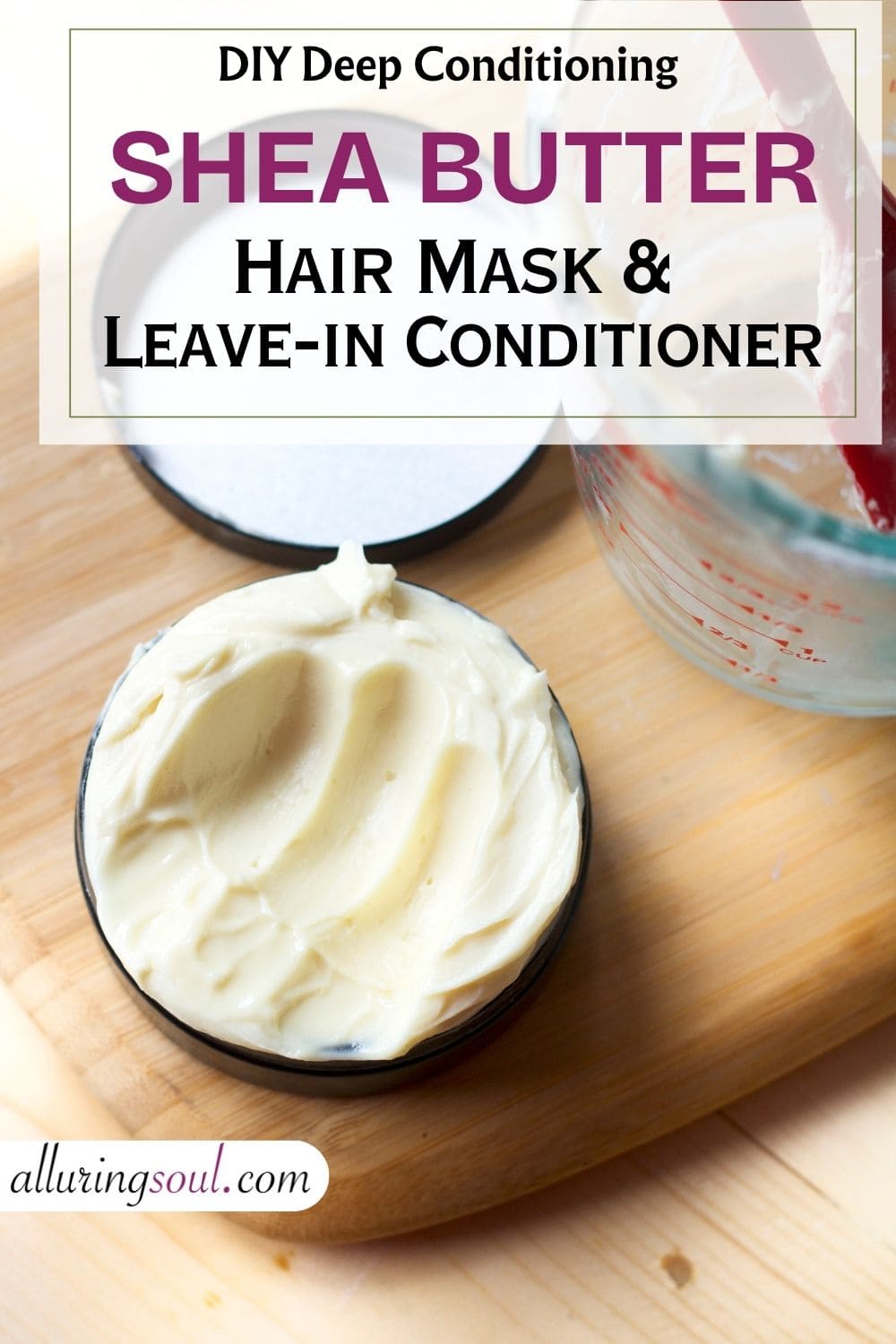 DIY Deep Conditioning Shea Butter Hair Mask For Dry & Frizzy Hair