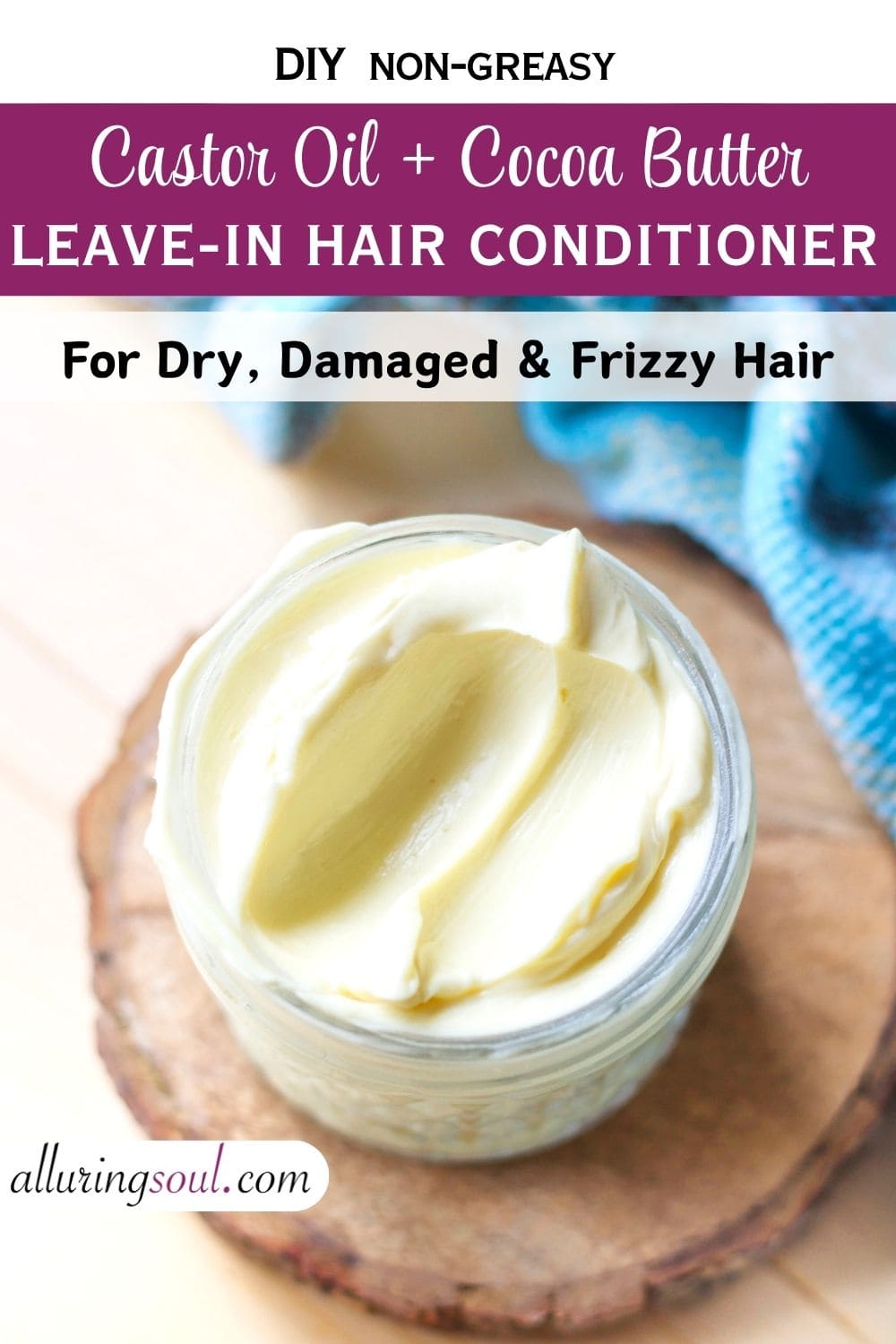 DIY Castor Oil Leave-In Hair Conditioner for Dry, Frizzy & Damaged Hair