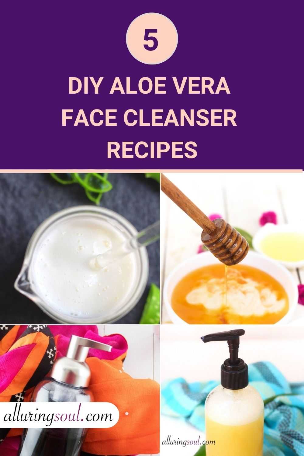 5 DIY Aloe Vera Face Cleanser Recipes